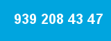 939 208 43 47 939 208 43 47